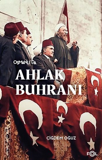 Osmanlı’da Ahlak Buhranı - Fol Kitap Kitap