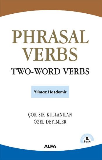 Phrasal Verbs Two-Word Verbs - Alfa Yayınları Kitap