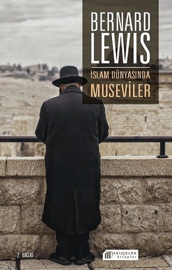 İslam Dünyasında Museviler - Akıl Çelen Kitaplar Kitap