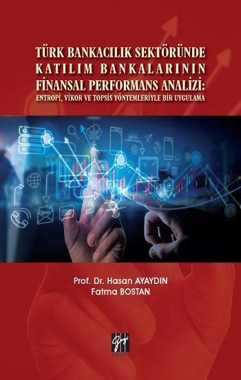 Türk Bankacılık Sektöründe Katılım Bankalarının Finansal Performans Analizi - Gazi Kitabevi Kitap