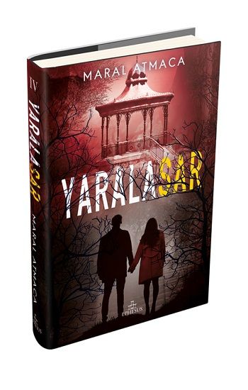 Yaralasar - 4 (Ciltli) - Ephesus Yayınları Kitap