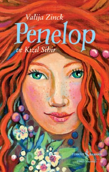 Penelop ve Kızıl Sihir - İş Bankası Kültür Yayınları Kitap
