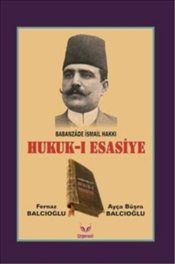 Hukuk-ı Esasiye - Erguvani Yayınevi Kitap