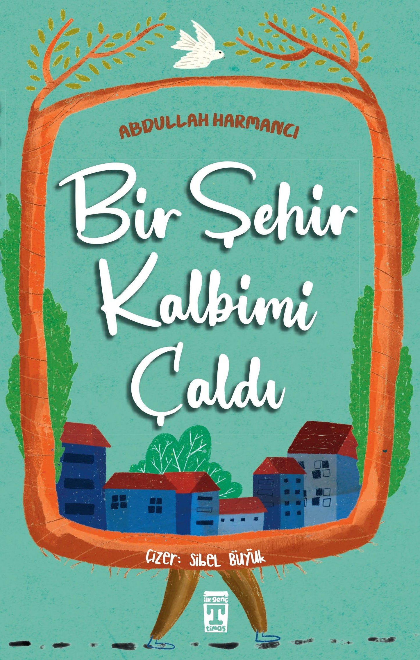 Bir Şehir Kalbimi Çaldı - Genç Timaş Kitap
