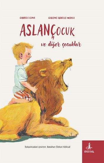 Aslançocuk (Ciltli) - Büyülü Fener Yayınları Kitap