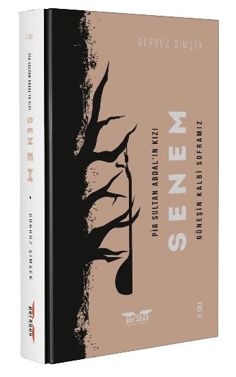 Pir Sultan Abdal'ın Kızı Senem (2. Cilt) - Perseus Kitap