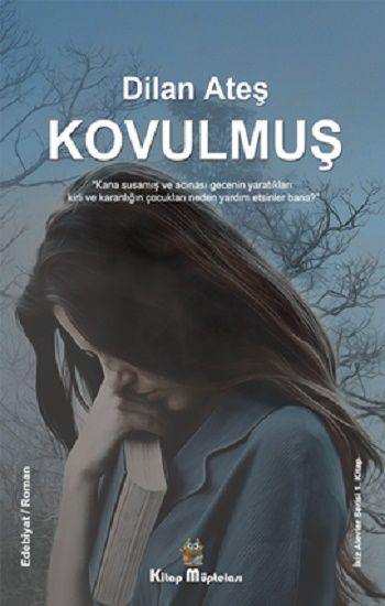 Kovulmuş - Kitap Müptelası Yayınları Kitap