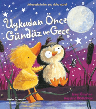 Uykudan Önce Gündüz ve Gece - İş Bankası Kültür Yayınları Kitap