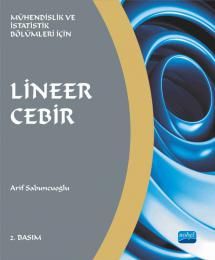 Lineer Cebir - Mühendislik ve İstatistik Bölümleri İçin - Nobel Akademik Yayıncılık Kitap