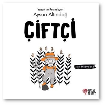 Çiftçi - Mini Hikayeler 2 - Masalperest Kitap