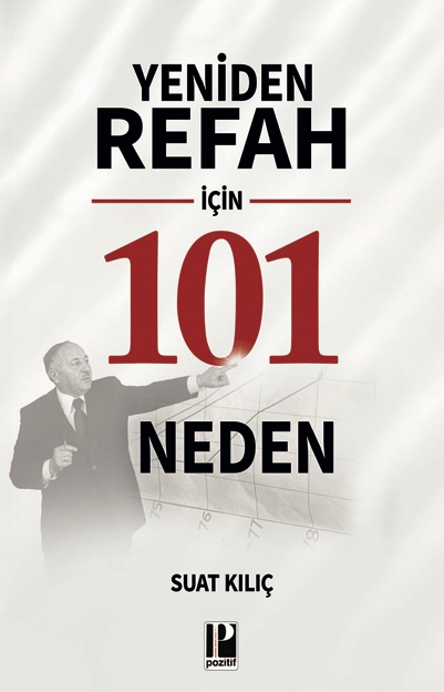 Yeniden Refah İçin 101 Neden - Pozitif Yayınları Kitap