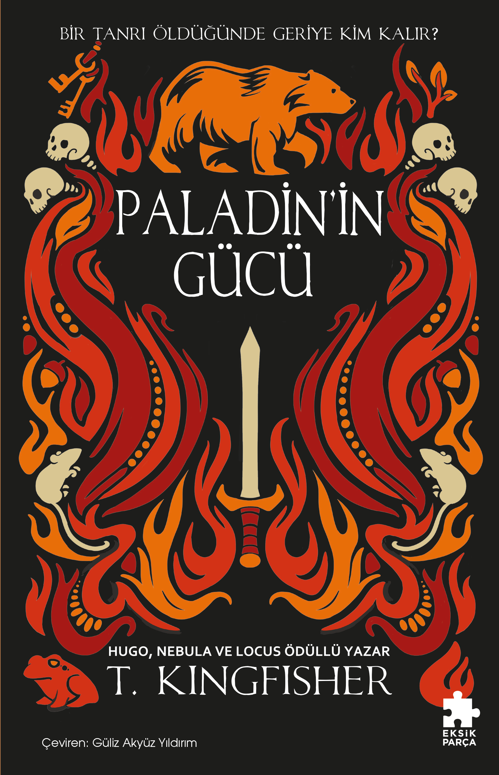 Paladin’in Gücü - Eksik Parça Yayınları Kitap