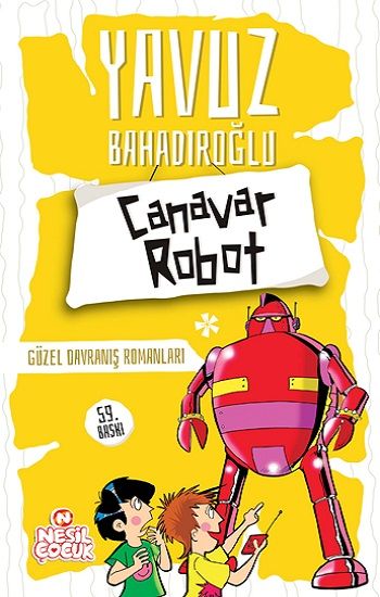 Canavar Robot Yavuz Bahadıroğlu Türkçe çocuk kitabı kapağı