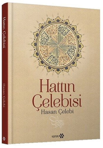 Hattın Çelebisi Hasan Çelebi - Yeditepe Yayınevi Kitap