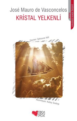 Kristal Yelkenli - Can Çocuk Yayınları Kitap