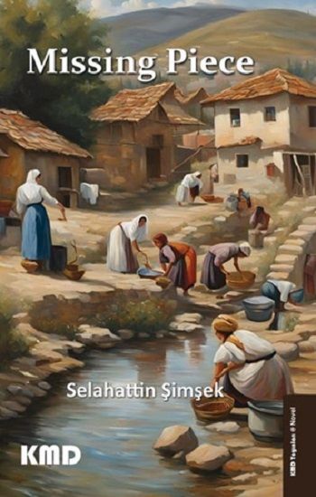 Missing Piece - KMD Yayınları Kitap