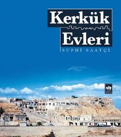 Kerkük Evleri - Suphi Saatçi, Diğer Türkçe kitap kapağı