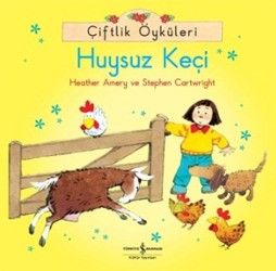 Huysuz Keçi - Çiftlik Öyküleri - İş Bankası Kültür Yayınları Kitap