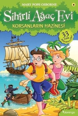 Sihirli Ağaç Evi 4 - Korsanların Hazinesi - Domingo Yayınevi Kitap