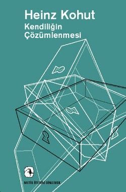 Kendiliğin Çözümlenmesi Heinz Kohut Türkçe kitap kapağı