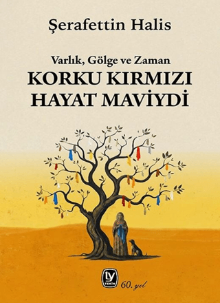 Korku Kırmızı Hayat Maviydi - Tekin Yayınevi Kitap