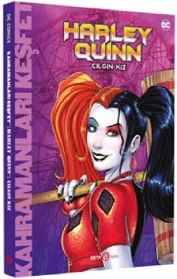 Dc Comics – Harley Quınn Çılgın Kız - Beta Kids Kitap