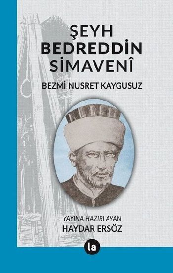 Şeyh Bedreddin Simaveni - La Kitap Yayınları Kitap