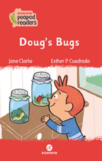 Doug's Bugs -Peapod Readers -8 - Redhouse Yayınları Kitap