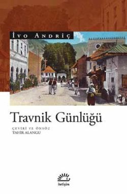 Travnik Günlüğü - İletişim Yayınları Kitap