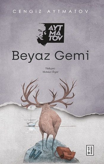 Beyaz Gemi - Ketebe Yayınları Kitap