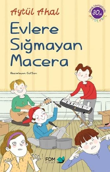 Evlere Sığmayan Macera - FOM Kitap Kitap