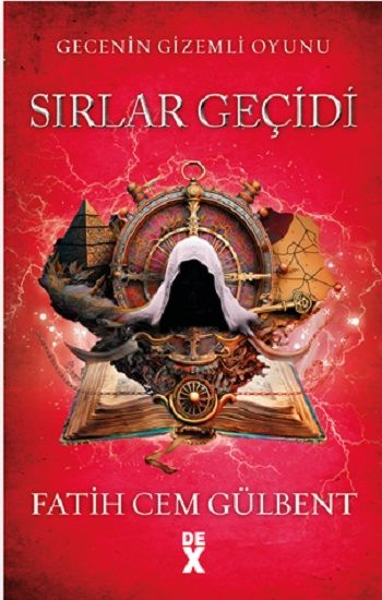 Gecenin Gizemli Oyunu 2: Sırlar Geçidi - Dex Yayınevi Kitap