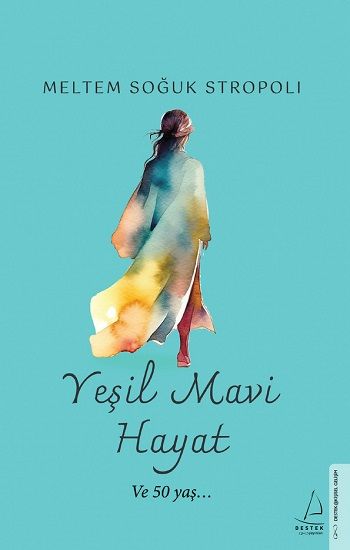 Yeşil Mavi Hayat - Destek Yayınları Kitap