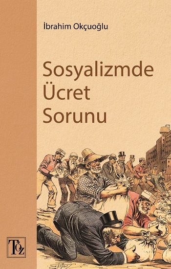 Sosyalizmde Ücret Sorunu - Töz Yayınları Kitap