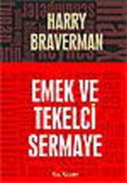 Emek ve Tekelci Sermaye - Kalkedon Yayıncılık Kitap