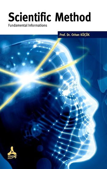 Scientific Method Fundamental Informations - Sonçağ -Akademik Kitaplar Kitap