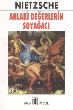 Ahlaki Değerlerin Soyağacı Friedrich Wilhelm Nietzsche Türkçe kitap kapağı