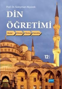 Din Öğretimi - Nobel Akademik Yayıncılık Kitap