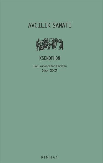Avcılık Sanatı - Pinhan Yayıncılık Kitap
