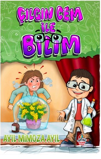 Çılgın Cem İle Bilim - Ayıl Mimoza Ayıl - Yağmur Çocuk Yayınları Kitap