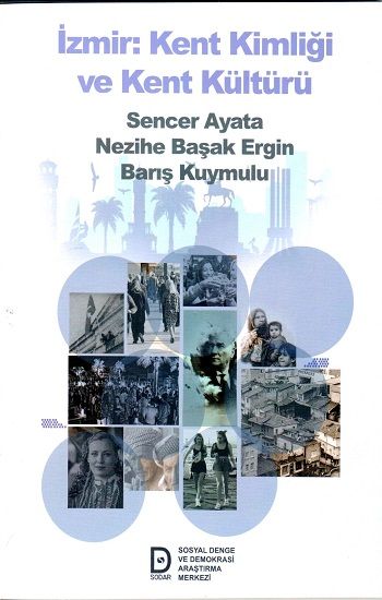 İzmir Kent Kimliği ve Kent Kültürü - Sosyal Demokrasi Derneği Kitap