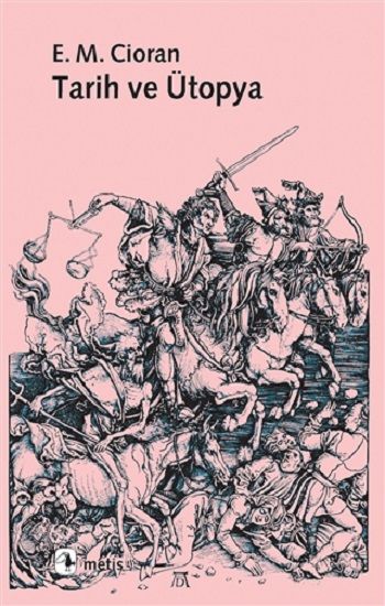 Tarih ve Ütopya - Metis Yayınları Kitap
