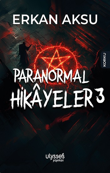 Paranormal Hikayeler 3 - Ulysses Yayınları Kitap