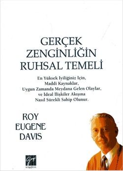 Gerçek Zenginliğin Ruhsal Temeli - Gazi Kitabevi Kitap