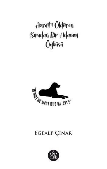 Azrail’i Öldüren Sıradan Bir Adamın Öyküsü - Elpis Yayınları Kitap