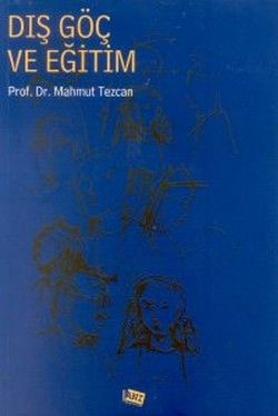 Dış Göç ve Eğitim - Anı Yayıncılık Kitap