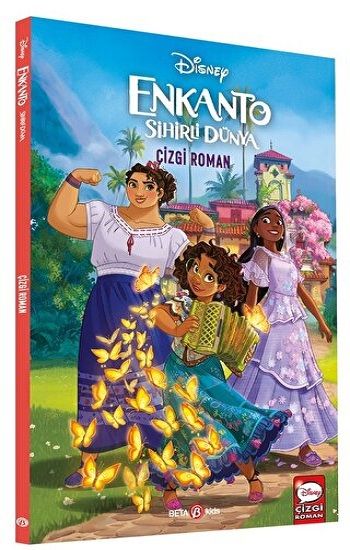 DİSNEY-  ENKANTO SİHİRLİ DÜNYA Çizgi Roman - Beta Kids Kitap
