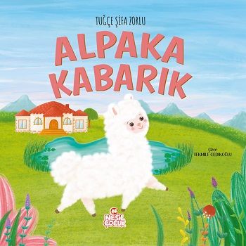 Alpaka Kabarık - Nesil Çocuk Yayınları Kitap