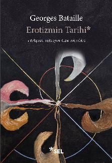 Erotizmin Tarihi - Sel Yayıncılık Kitap