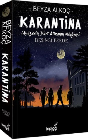 Karantina - Beşinci Perde - İndigo Kitap Kitap